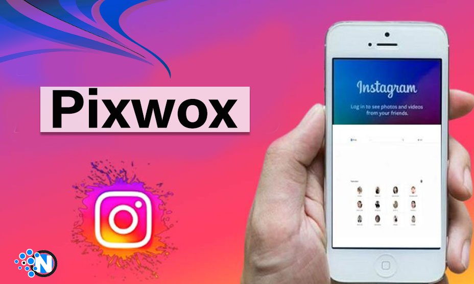 Pixwox Overview – How to Use, Features and Best Alternatives