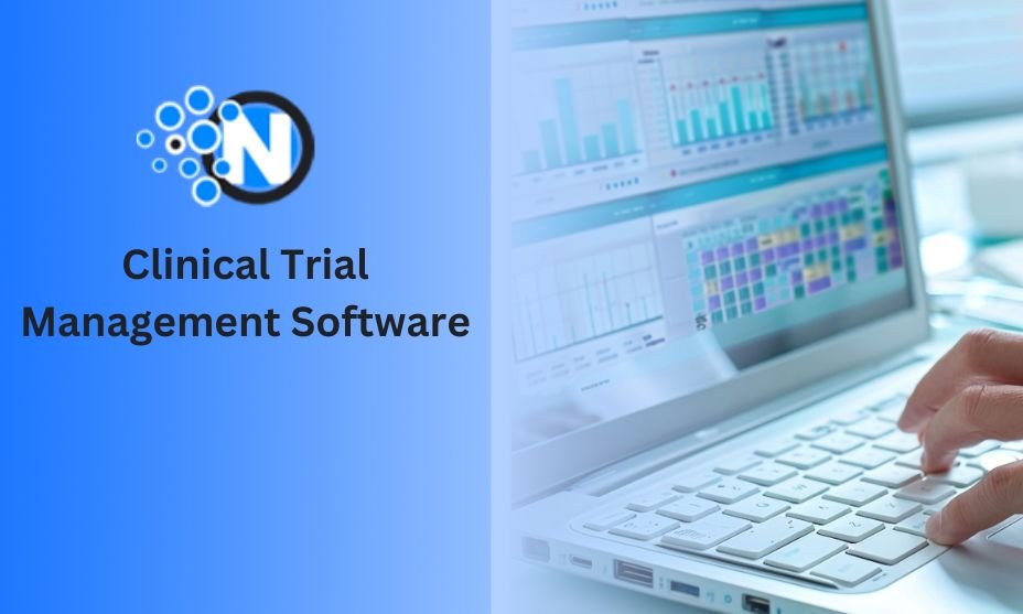 Key Features of Clinical Trial Management Software