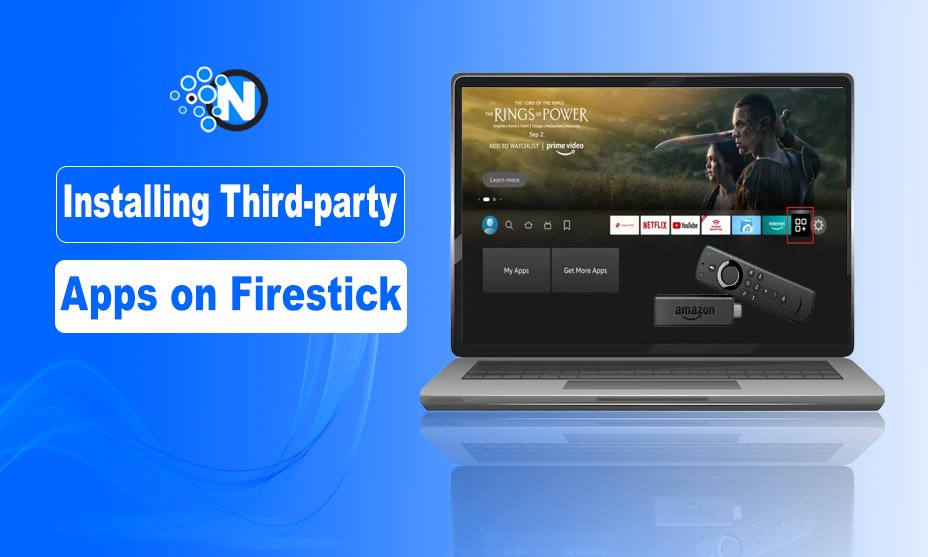 Installing Third-party Apps on Firestick